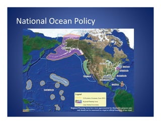 National Ocean Policy 
 
