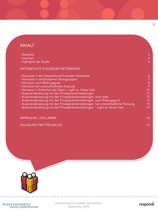 2




Datenschutz in sozialen Netzwerken
        September 2010
 