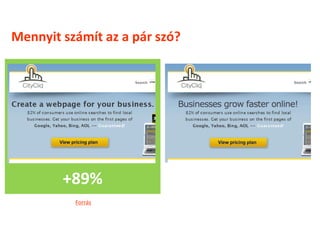 Mennyit számít az a pár szó?




        +89%
          Forrás
 