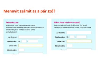 Mennyit számít az a pár szó?
 