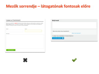 Mezők sorrendje – látogatónak fontosak előre
 