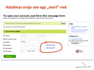 Hatalmas ereje van egy „mert”-nek
 