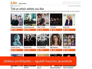 Játékos profilépítés – egyből hasznos javaslatok
 