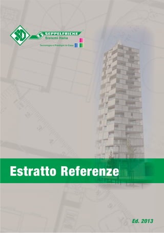 Estratto Referenze
Ed. 2013
 