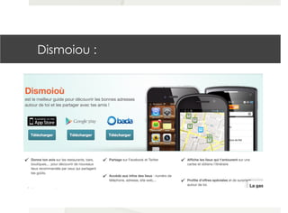 Dismoiou :
 