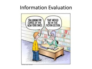 Information Evaluation 