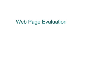 Web Page Evaluation 