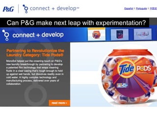 Can P&G make next leap with experimentation?
 