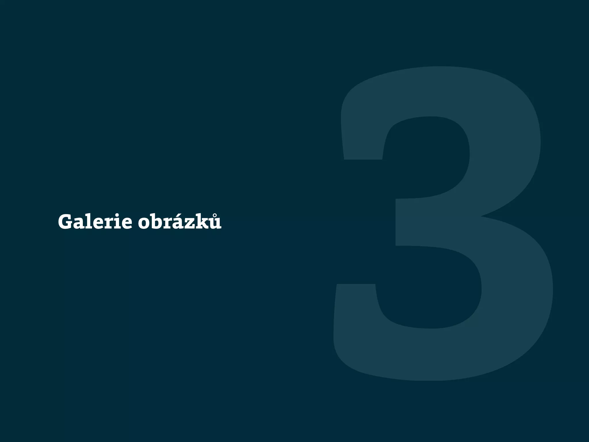 Galerie obrázků
3
 