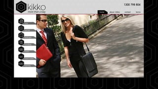 1300 798 804

                home   about kikko   contact   terms




tote


satchel



briefcase


handbag


clutch


travel wallet


evening
 