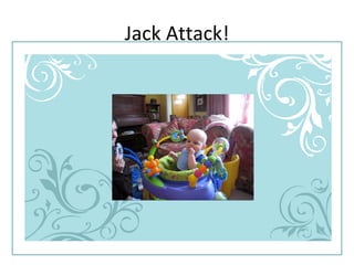 Jack Attack! 
