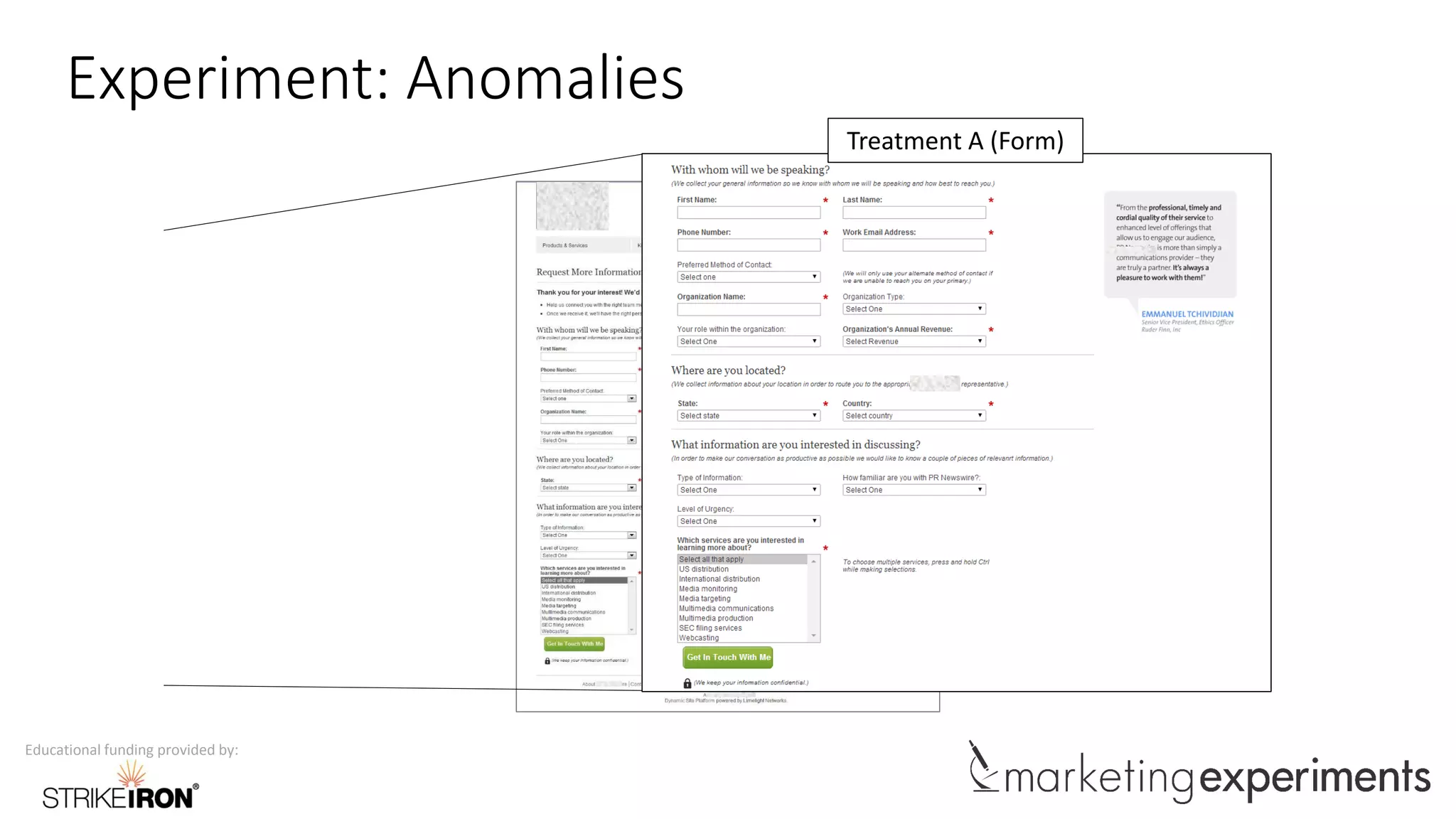 Educational funding provided by:
Experiment: Anomalies
Treatment A
Treatment A (Form)
 