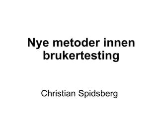 Christian Spidsberg ,[object Object]