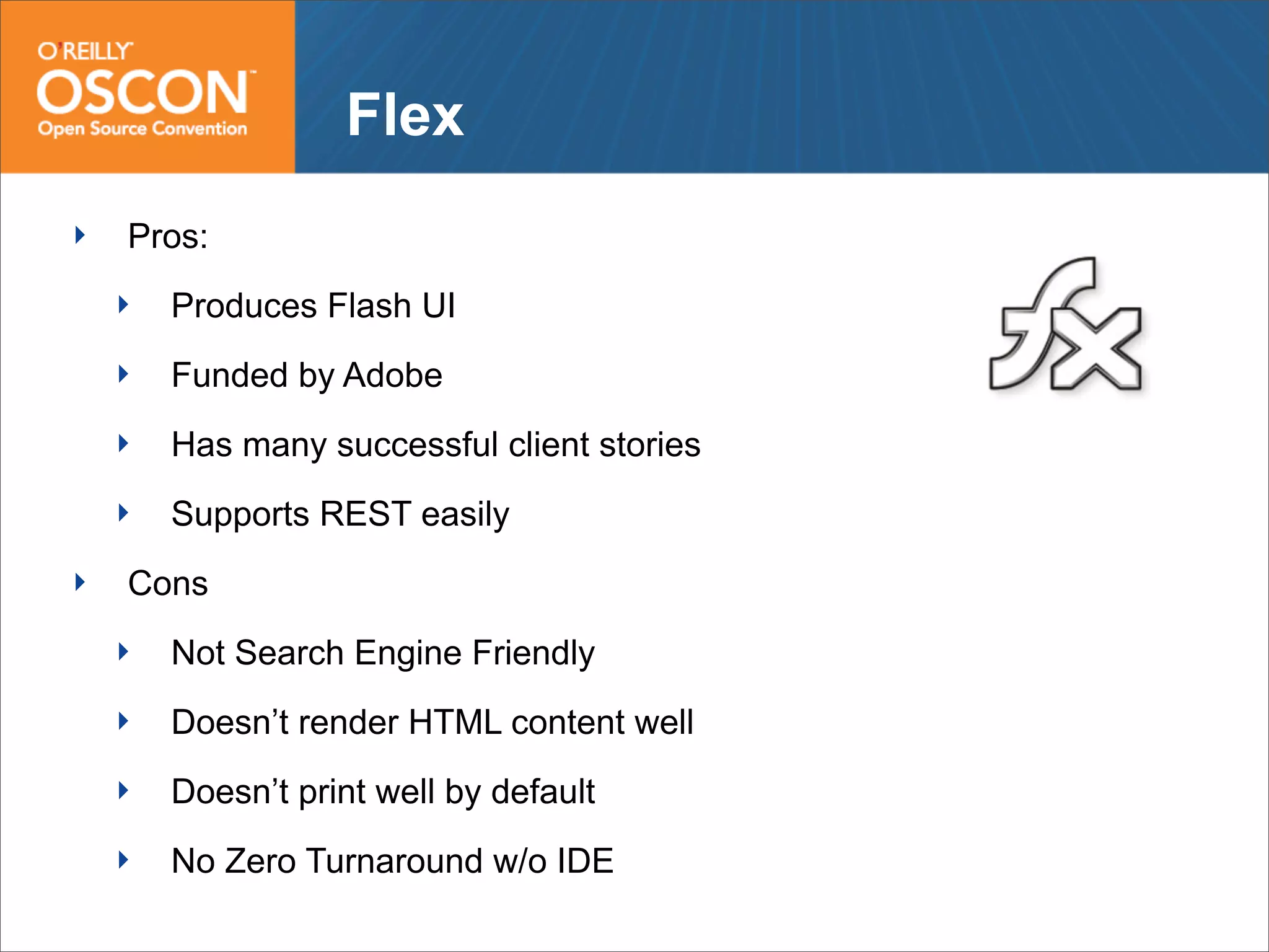 Web Frameworks of the Future: Flex, GWT, Grails and Rails