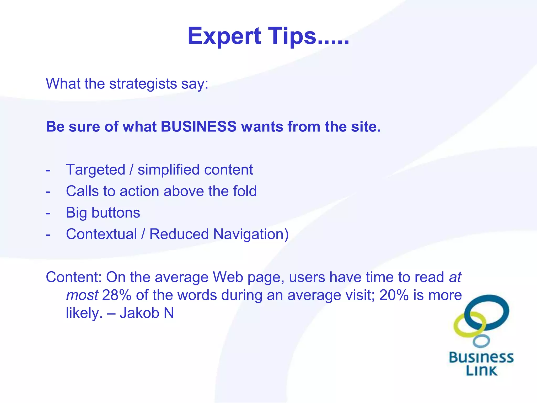 Design – Make them want to come back Does site engage visitors