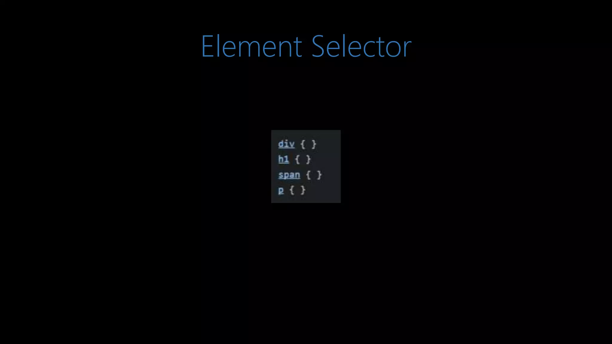 Element Selector
 