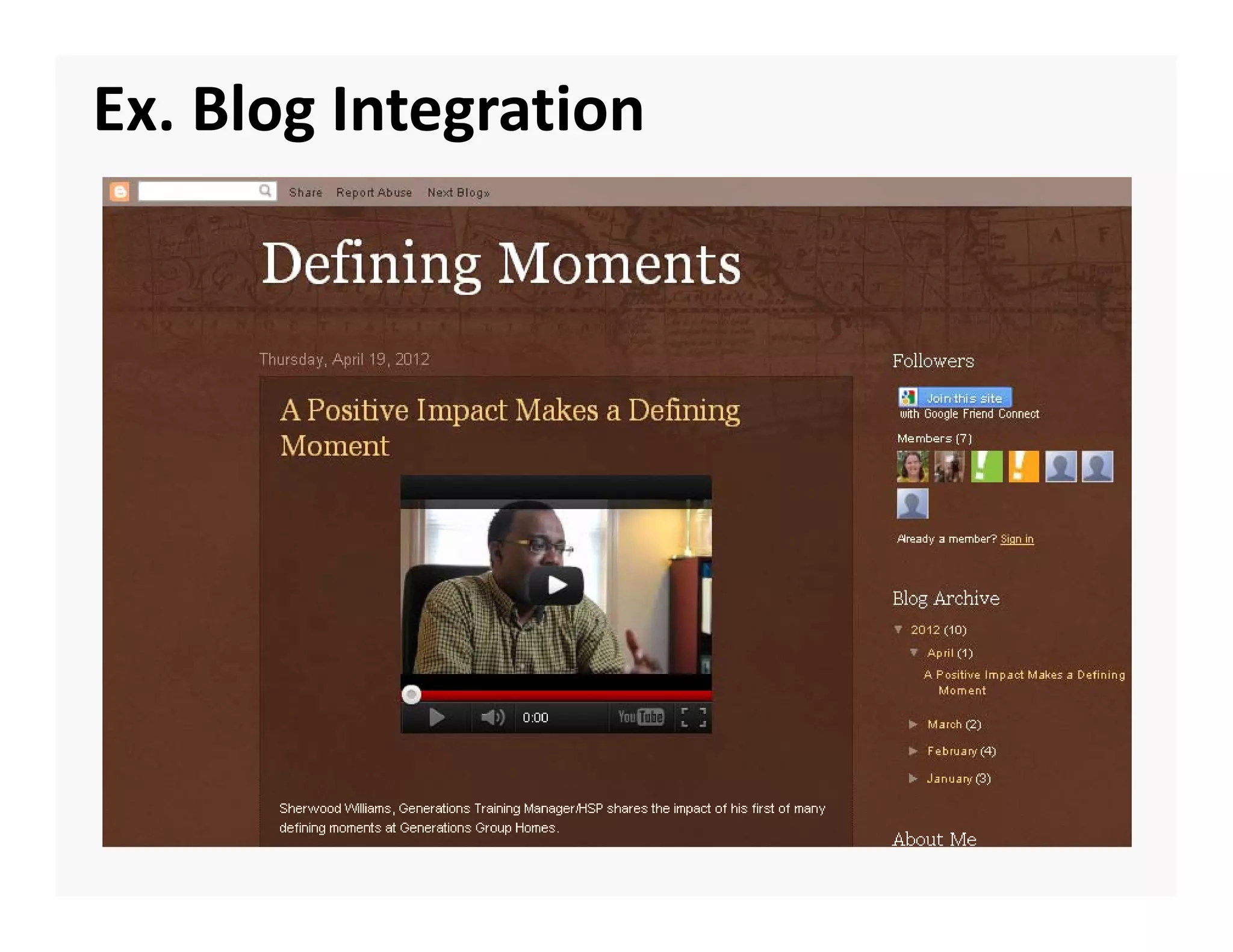 Ex. Blog Integration
 