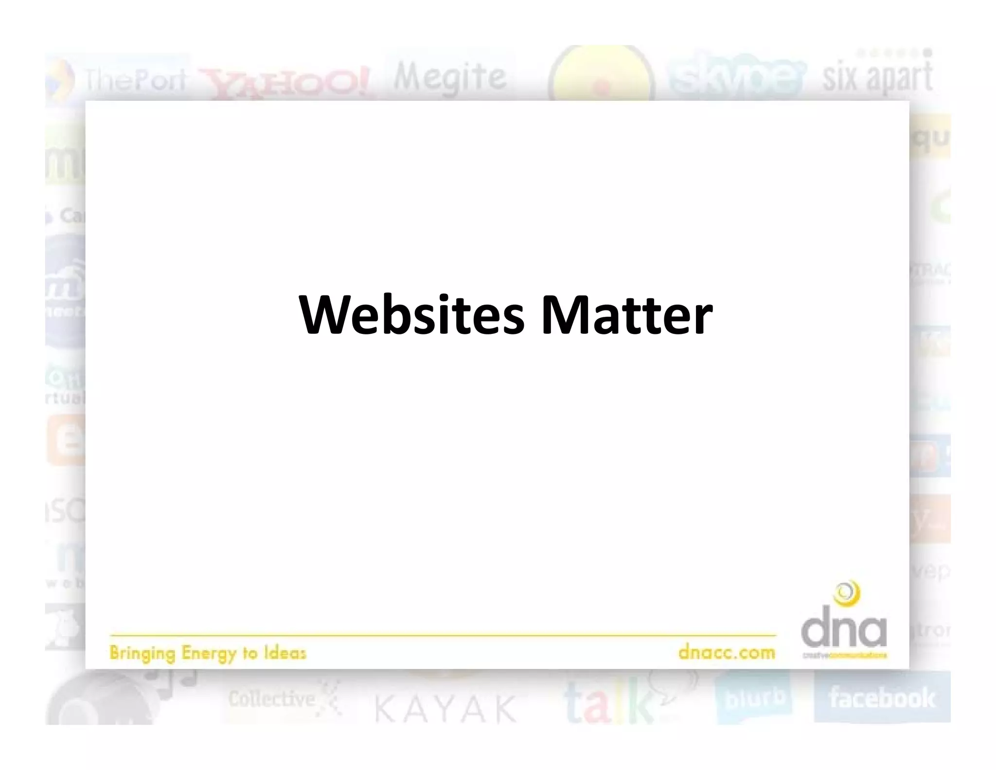 Websites Matter
 