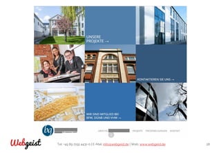 Tel: +49 89 2155 4431-0 | E-Mail: info@webgeist.de | Web: www.webgeist.deWebgeist 28
 