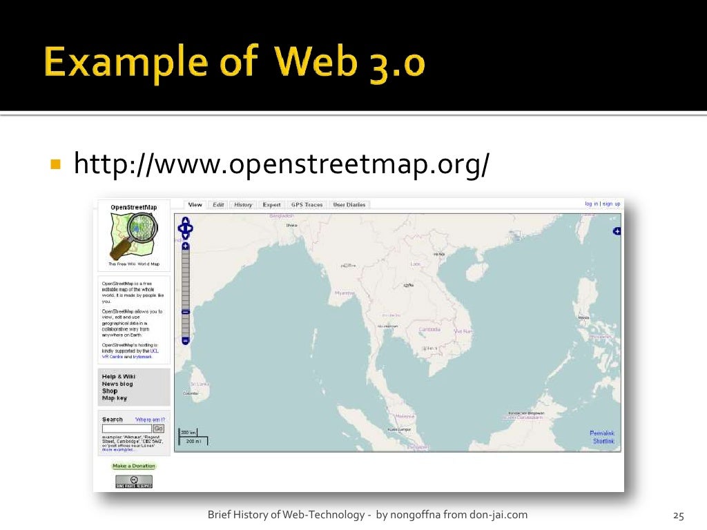 Example of web 3 0 http www openstreetmap 