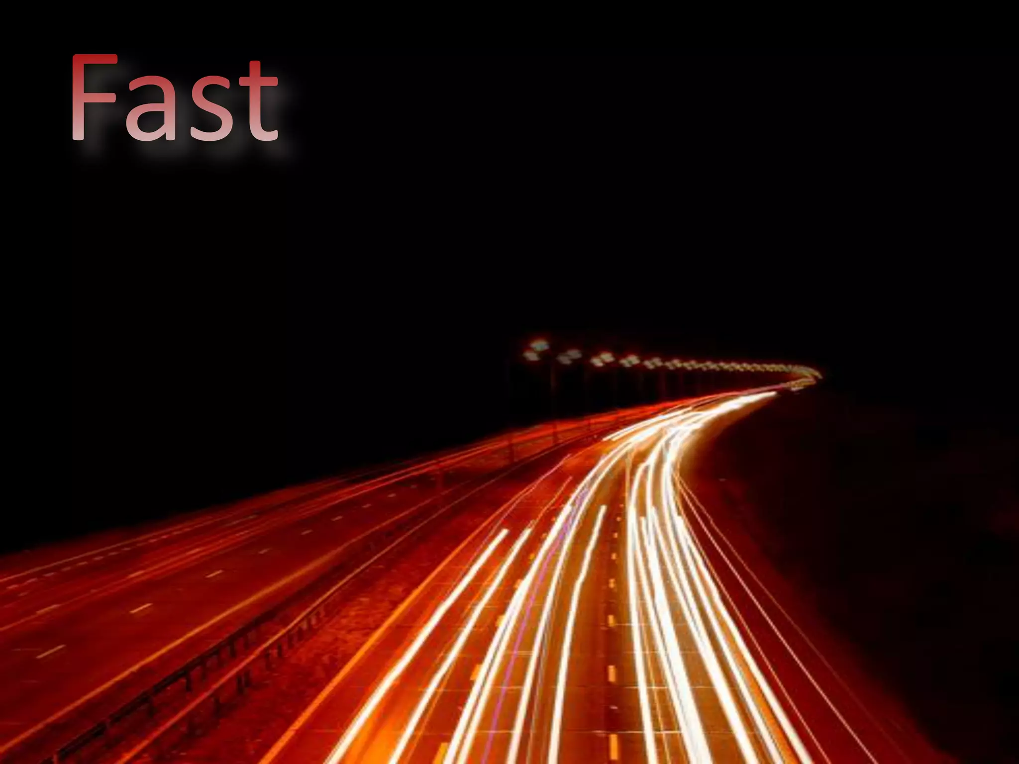Fast