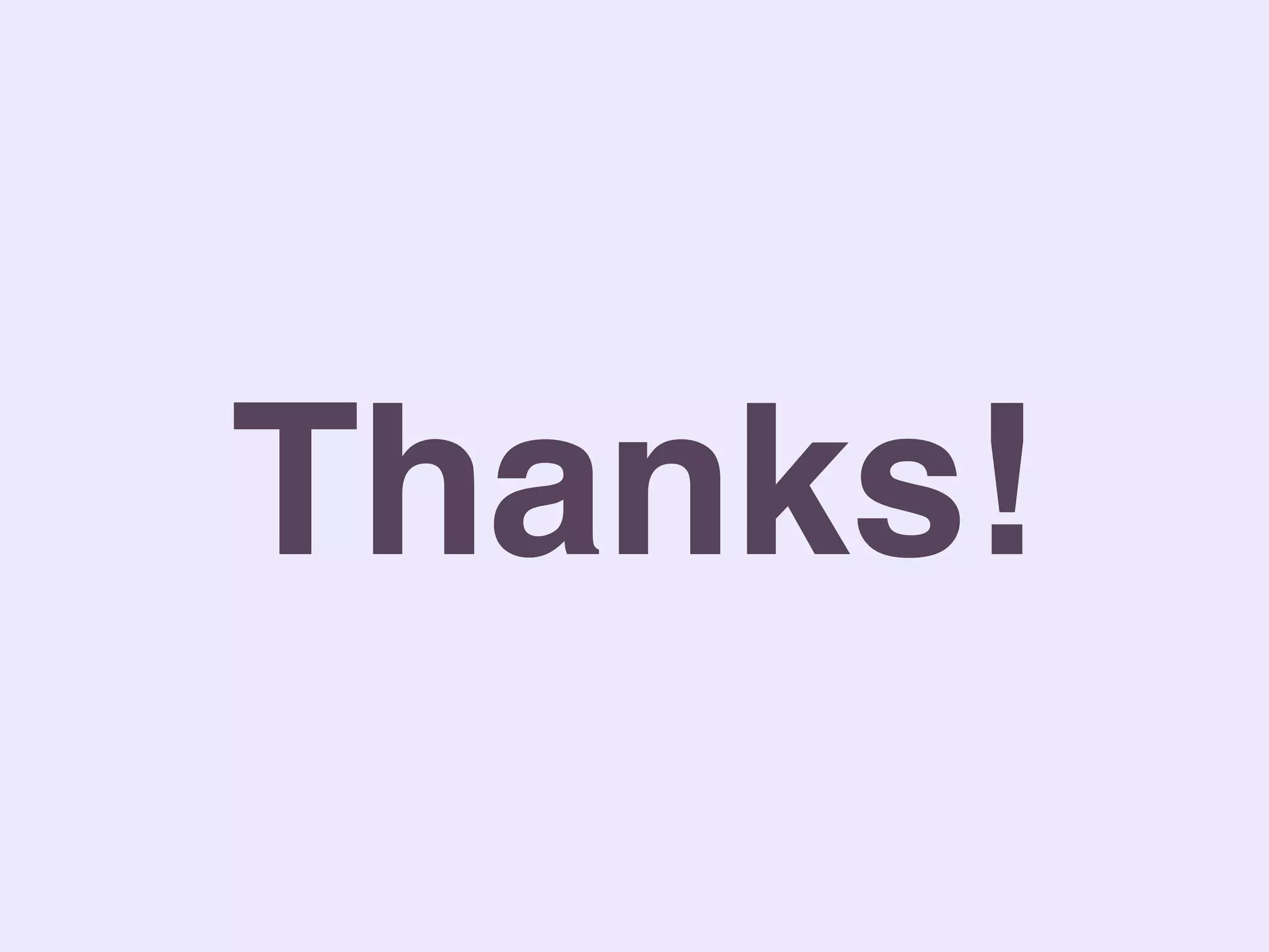 Thanks!