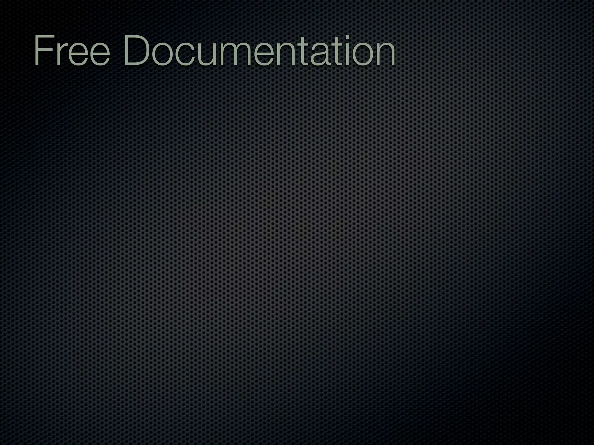 Free Documentation
 