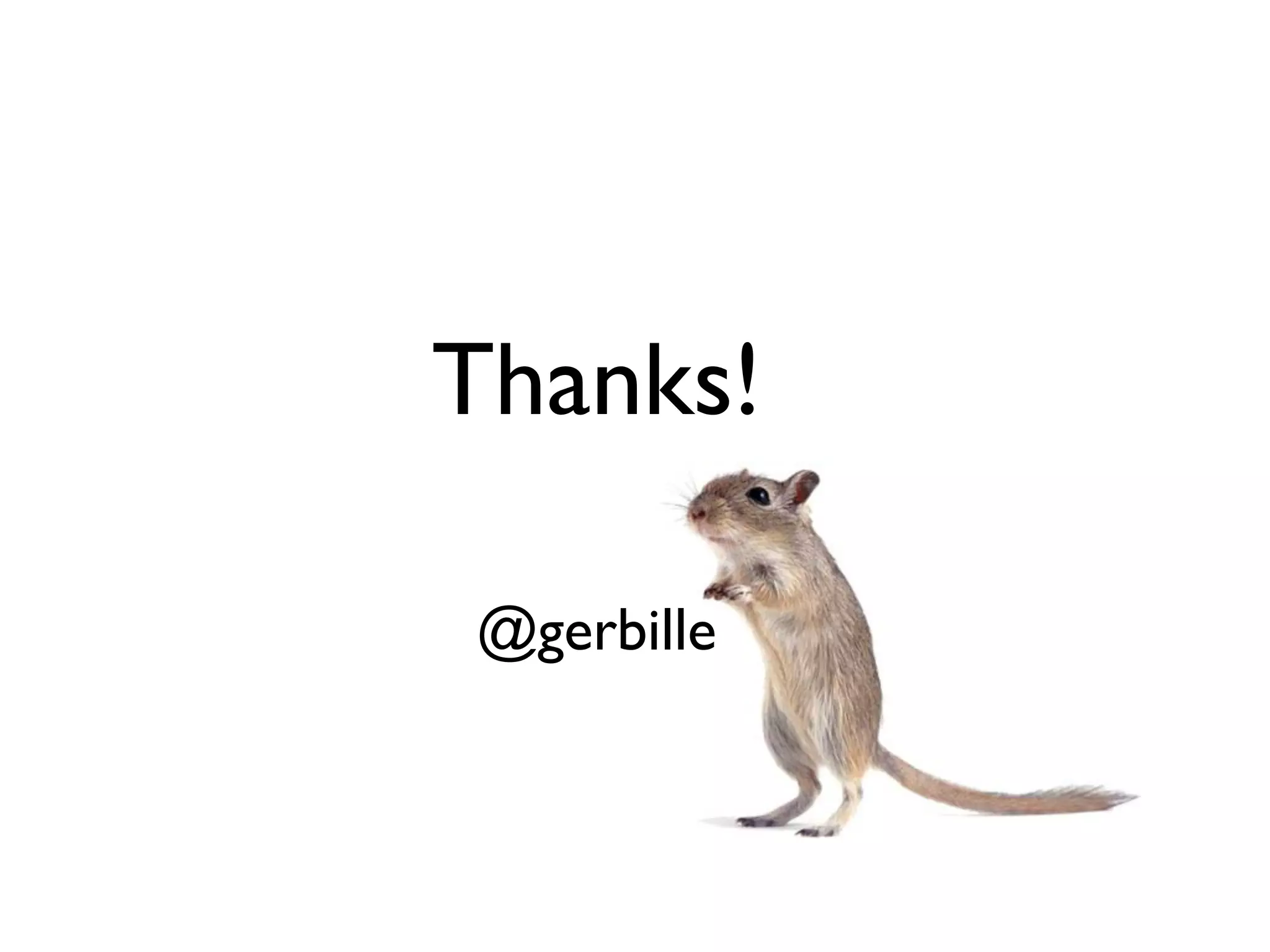 Thanks!

@gerbille
 