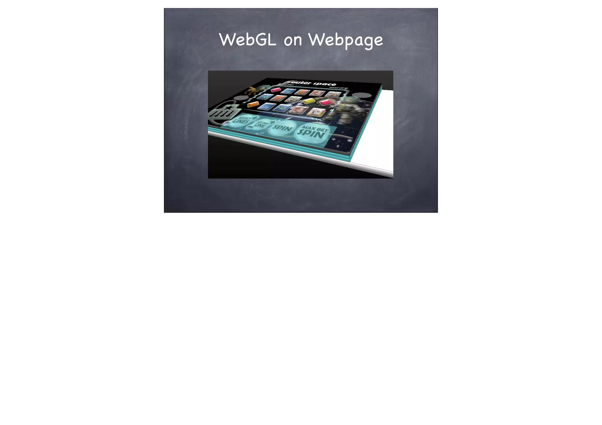 WebGL on Webpage
 