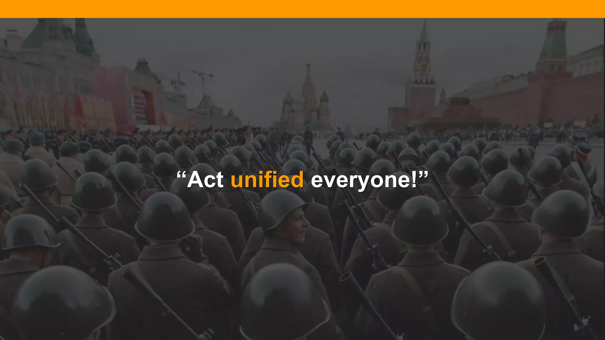 @diffily | @siteimprove | #WebGovernance@diffily | @siteimprove | #WebGovernance
“Act unified everyone!”
 