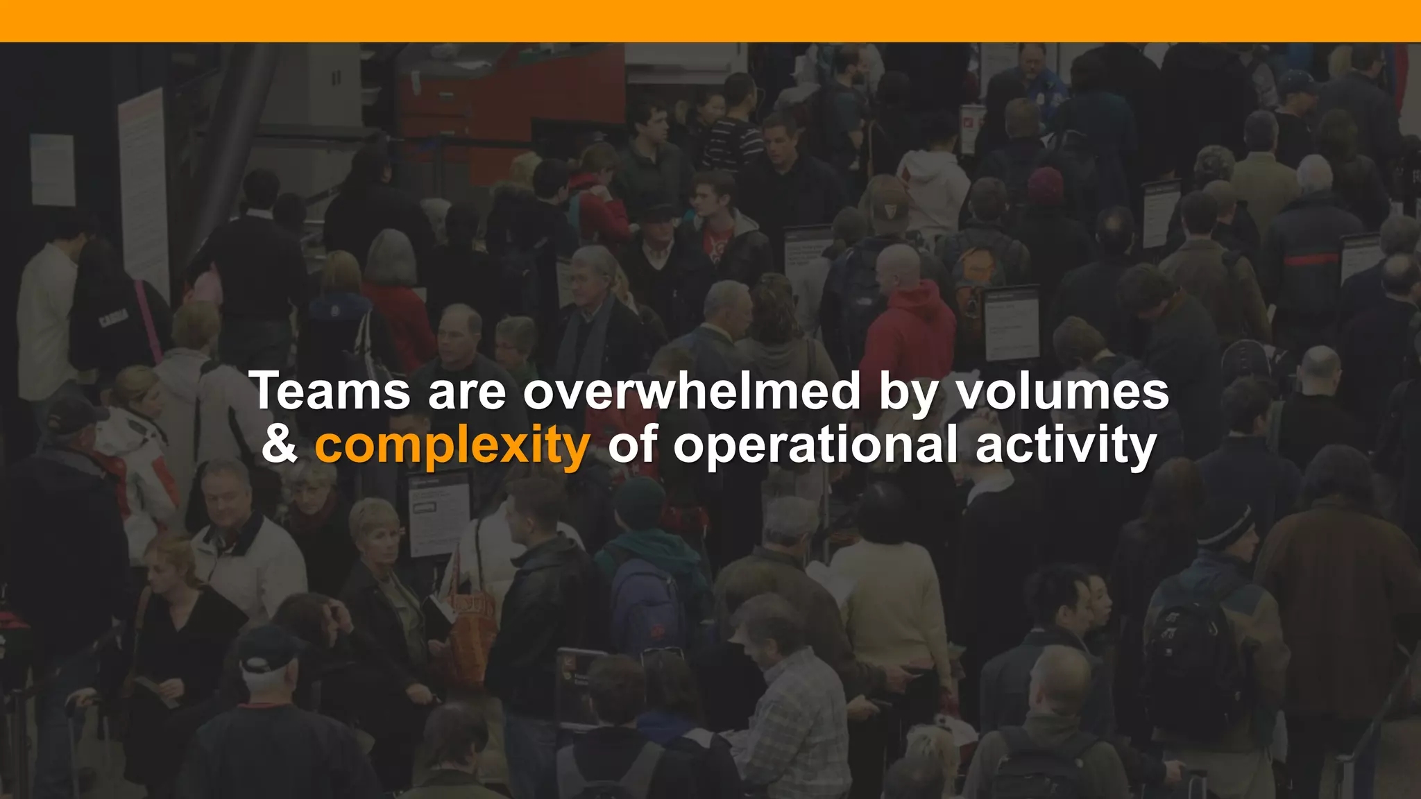@diffily | @siteimprove | #WebGovernance@diffily | @siteimprove | #WebGovernance
Teams are overwhelmed by volumes
& complexity of operational activity
 