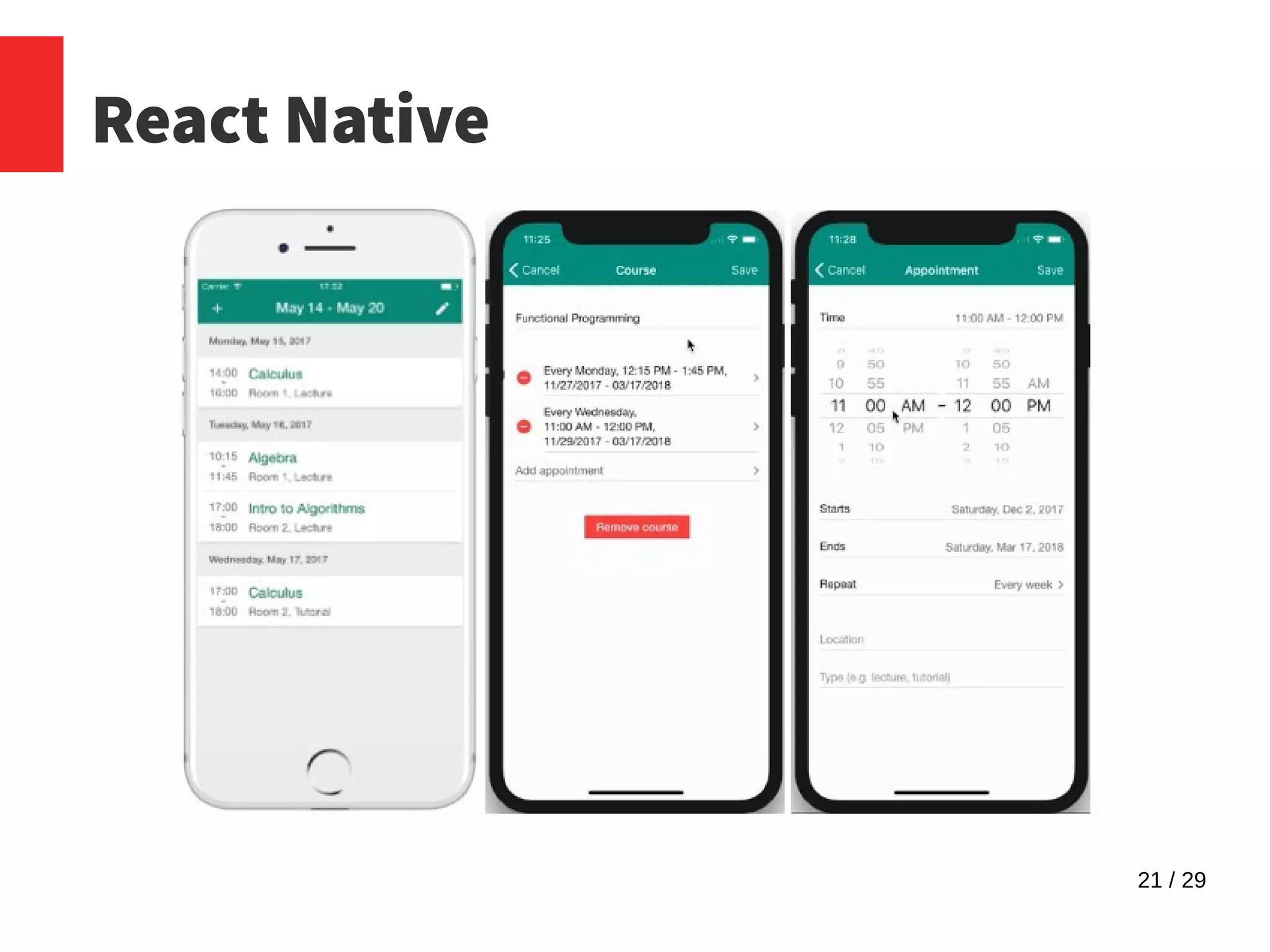21 / 29
React Native
 