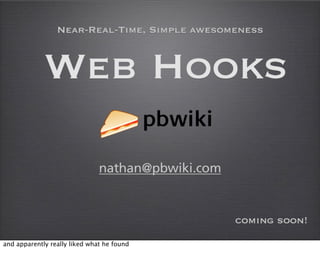 Web Hooks and the Programmable World of Tomorrow