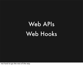 Web Hooks and the Programmable World of Tomorrow