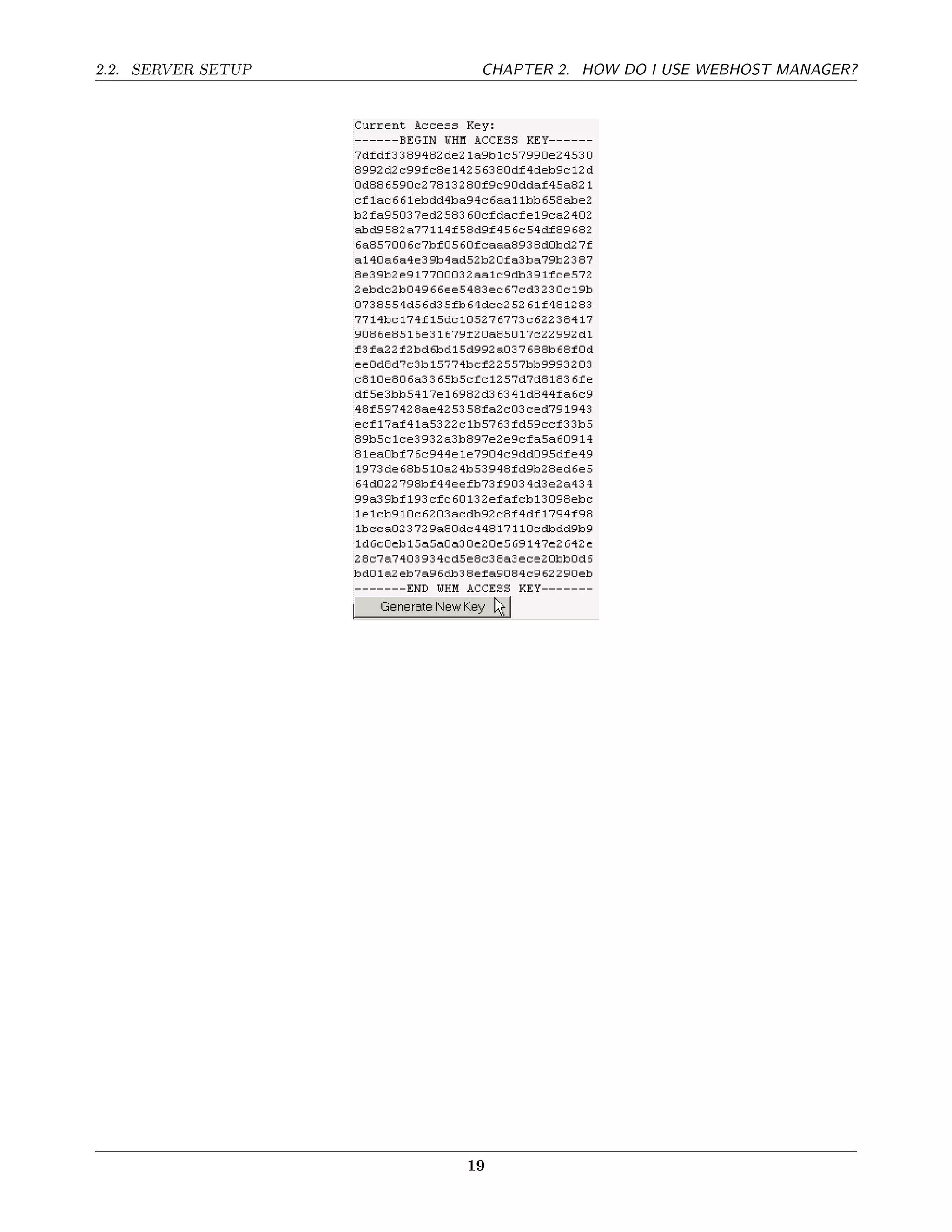 2.2. SERVER SETUP    CHAPTER 2. HOW DO I USE WEBHOST MANAGER?




                    19
 