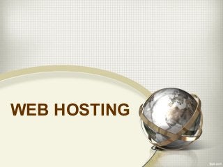 WEB HOSTING
 