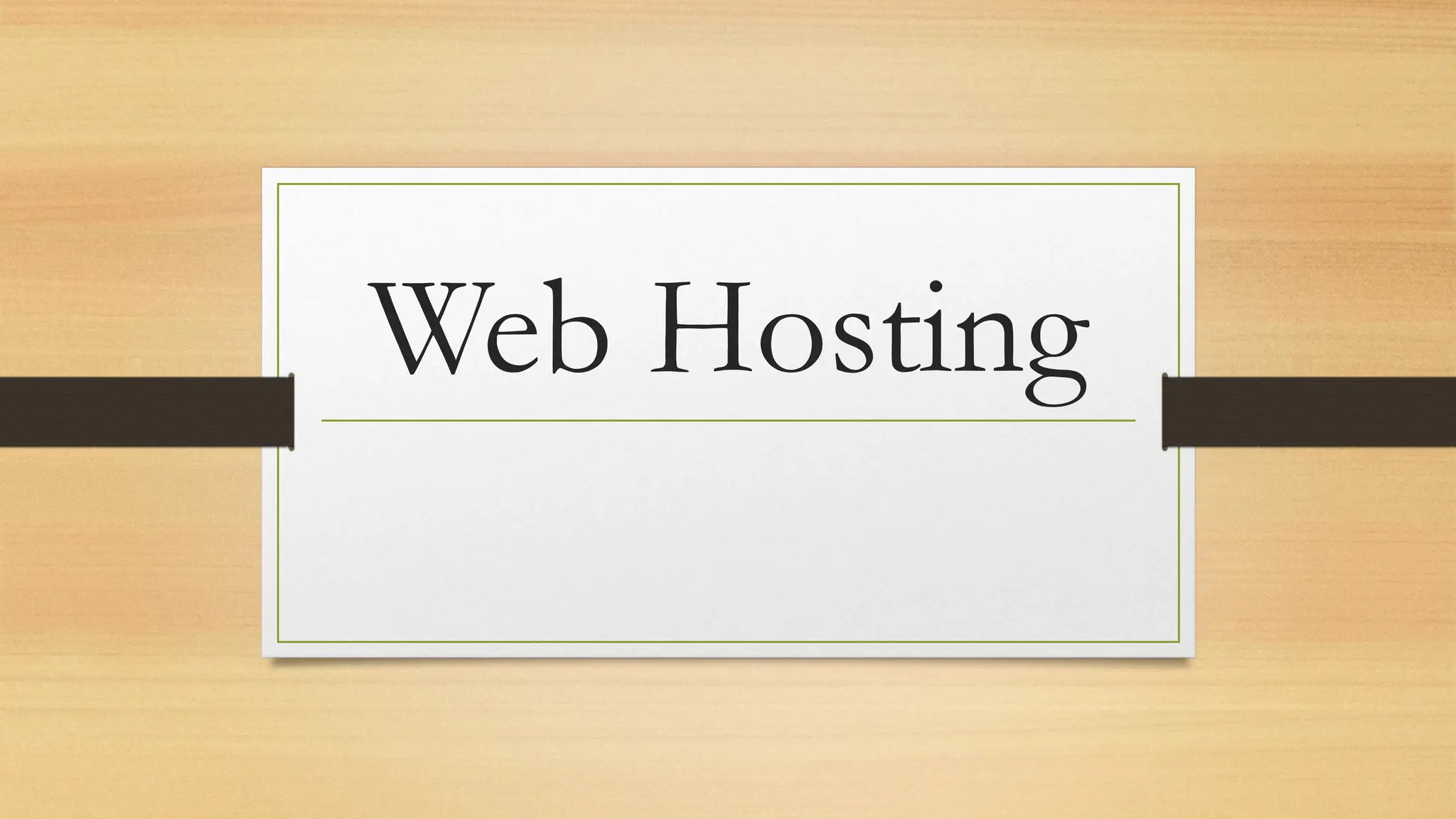 Web Hosting
 