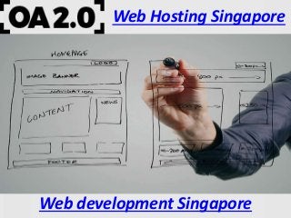 Web Hosting Singapore
Web development Singapore
 