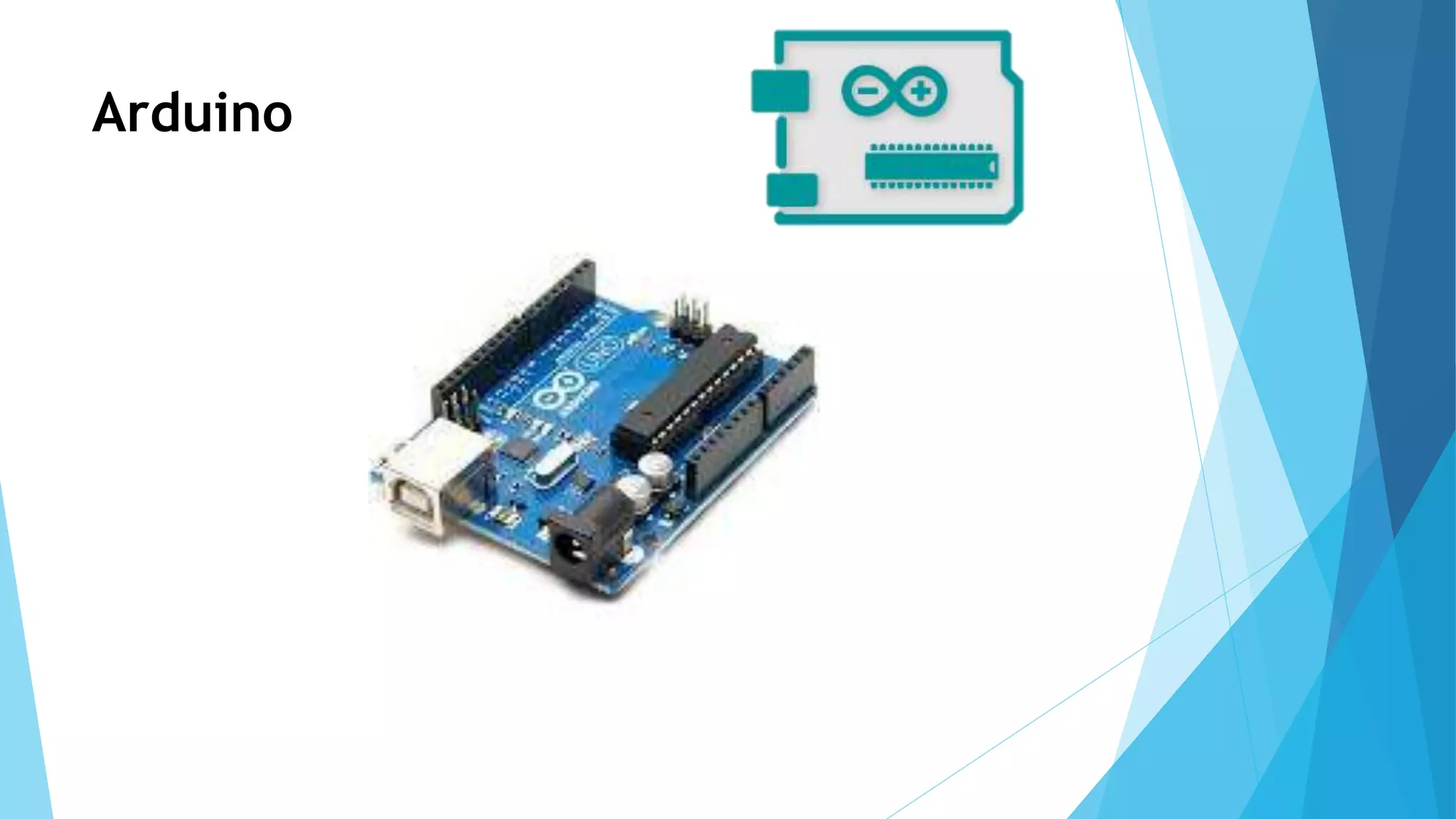 Arduino
 