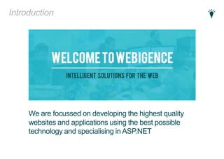 Webigence Credentials - showcasing technically complex bespoke ASP.NET projects