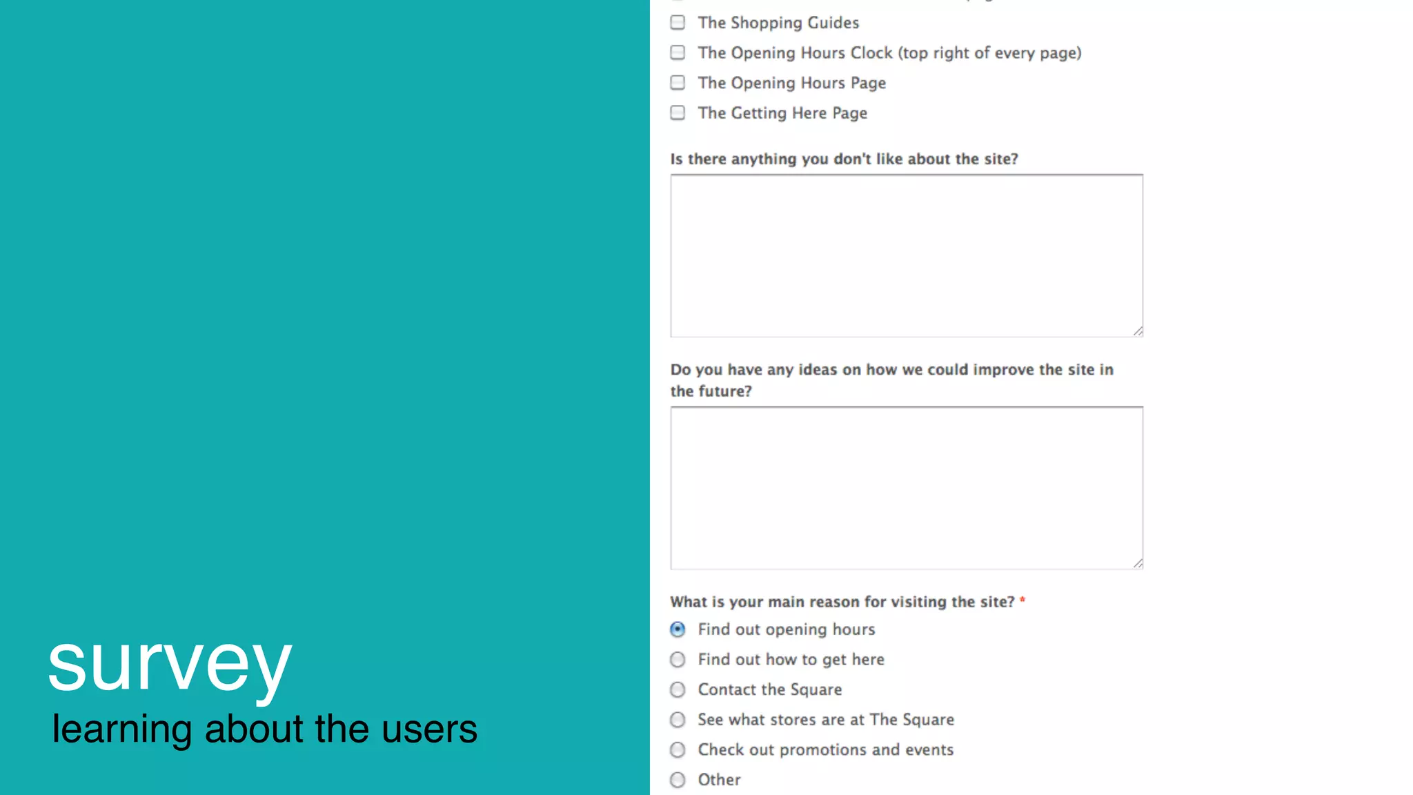 survey
learning about the users
 