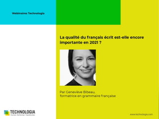  B.A. Linguistique, spécialité : grammaire du français
 Formatrice depuis 10 ans chez Technologia
 Rédactrice
 Réviseu...