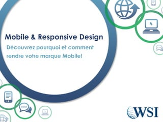 Mobile & Responsive Design
 