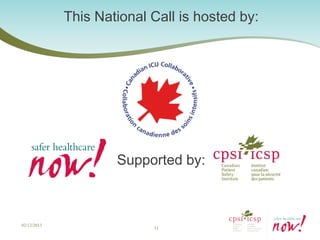 This National Call is hosted by:




                     Supported by:



02/12/2013
                           51
 