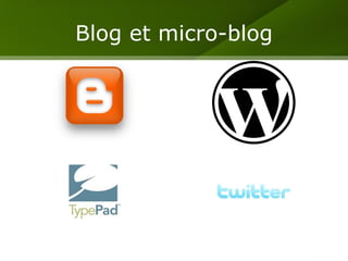 Blog et micro-blog 