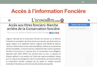 Accès à l’information Foncière
34
 