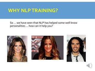 Why Learn NLP or go on an NLP Training : Webinair | PPTX