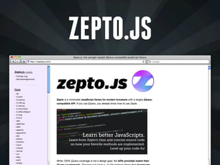 ZEPTO.JS
 