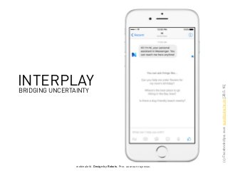 webinale16. Design by Robots. Prof. Andrea Krajewski.
INTERPLAY
BRIDGING UNCERTAINTY
(c)Facebook/dpa,aus:sueddeutsche.de[28.5.16]
 