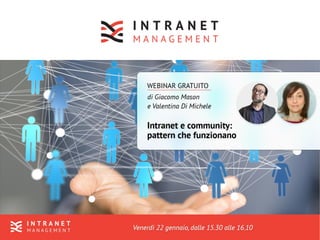 Intranet e community, pattern che funzionano - Webinar [Intranet management]